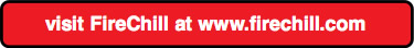 visit firechill at www.firechill.com